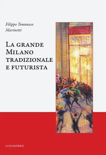 La grande Milano tradizionale e futurista Occasione