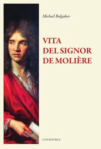 La vita del signor Molière Nuova Collezione