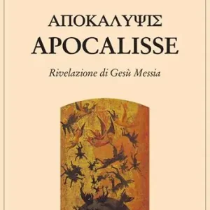 Apocalisse. Rivelazione di Gesù Messia Saldi