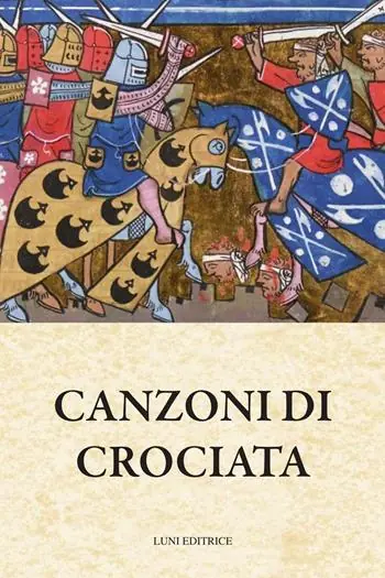 Canzoni di crociata Quantità Limitata