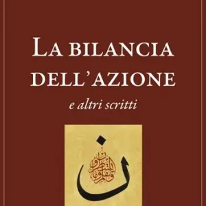 La bilancia dell‘azione e altri scritti Offerta Limitata