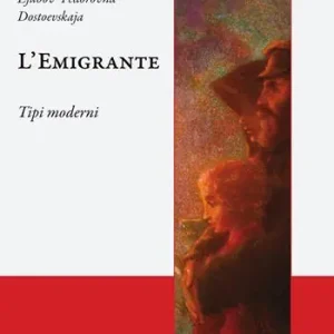 Sconto L‘emigrante. Tipi moderni