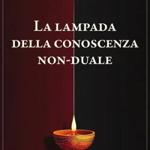 Economico La lampada della conoscenza non-duale