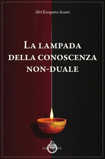Economico La lampada della conoscenza non-duale