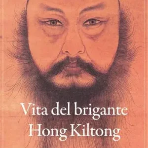 Vita del brigante Hong Kiltong Occasione Imperdibile