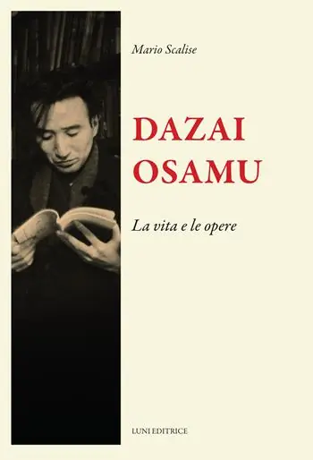 Dazai Osamu. La vita e le opere Soddisfatti O Rimborsati
