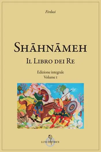 Prezzo Basso Shahnameh. Il libro dei re. Ediz. integrale