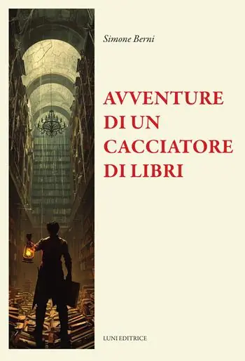 Spedizione Espresso Le avventure straordinarie di un cacciatore di libri