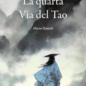Subito Disponibile La quarta via del tao