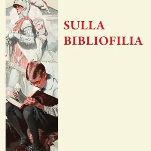 Offerta Del Giorno Sulla bibliofilia