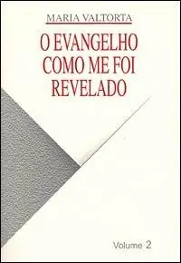 Professionale Evangelho como me foi revelado (O). Vol. 2