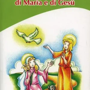Così ebbe inizio la storia di Maria e Gesù Miglior Prezzo