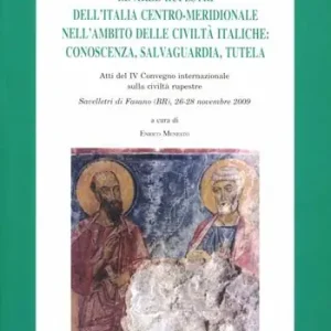 Miglior Prezzo Le aree rupestri dell‘Italia centro-meridionale nell‘ambito delle civiltà italiche