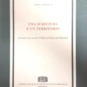 Una scrittura e un territorio. L‘onciale dei secoli V-VIII nell‘Italia meridionale Spedizione Espresso