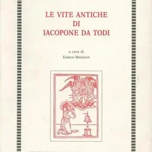 Reso Gratuito Le vite antiche di Iacopone da Todi