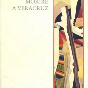 Esclusivo Morire a Veracruz