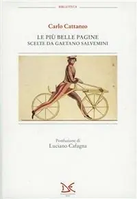 Le più belle pagine scelte da Gaetano Salvemini Prezzo Scontato