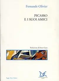 Non Perdere Picasso e i suoi amici
