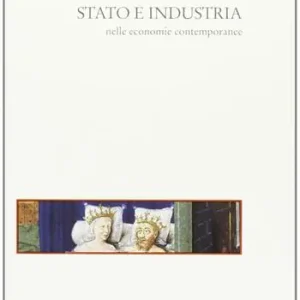 Sconto Stato e industria nelle economie contemporanee