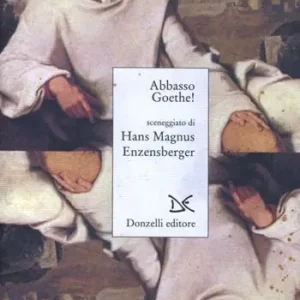 Abbasso Goethe Novità