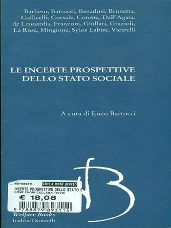 Incerte prospettive dello Stato sociale in Italia Prezzo Di Fabbrica