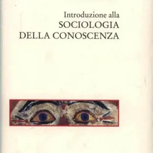 Promozione Introduzione alla sociologia della conoscenza