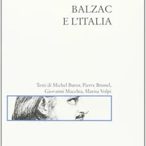 Offerta Speciale Balzac e l‘Italia