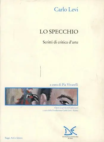 Lo specchio. Scritti di critica d‘arte Reso Gratuito