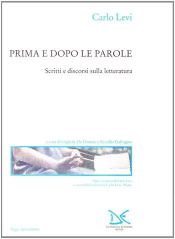 Prima e dopo le parole. Scritti e discorsi sulla letteratura Prezzo Scontato