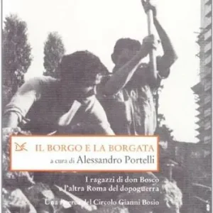 Promozione Esclusiva Il borgo e la borgata