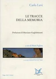 Le tracce della memoria Reso Gratuito