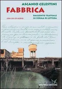 Occasione Imperdibile Fabbrica. Con CD Audio