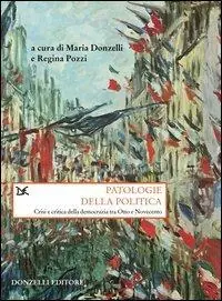 Più Venduto Patologie della politica moderna