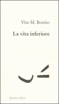 La vita inferiore Solo Oggi