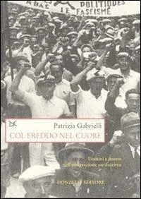 Saldi Col freddo nel cuore. Uomini e donne nell‘emigrazione antifascista
