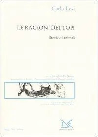 Economico Le ragioni dei topi. Storie di animali