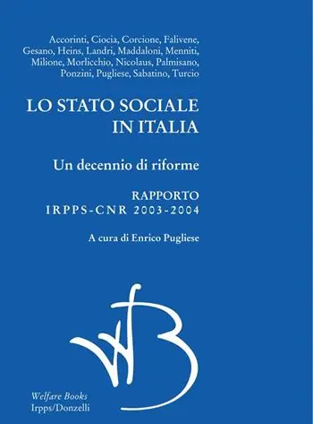 Lo Stato sociale in Italia 2003-2004. Rapporto annuale Iridiss-Cnr Affare