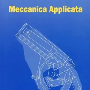 Meccanica applicata Prezzo Ridotto