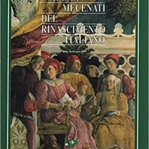 I grandi mecenati del Rinascimento italiano Consegna Rapida
