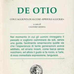 Nuovo Arrivo De otio e lettere scelte