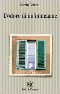 L‘ odore di un‘immagine Solo Oggi