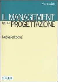 Nuovo Arrivo Il management della progettazione