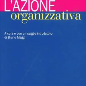 Affare L‘azione organizzativa