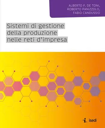 Sistemi di gestione della produzione nelle reti d‘impresa Consegna Rapida