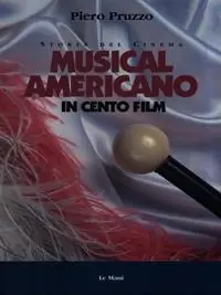 Musical americano in cento film Miglior Prezzo
