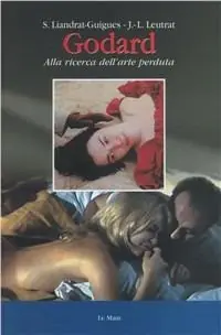 Godard alla ricerca dell‘arte perduta Scelto Dai Clienti