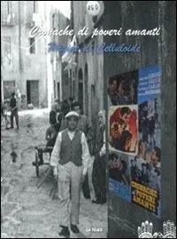Saldi Cronache di poveri amanti. Pagine di celluloide