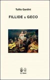Fillide & Geco Nuovo Arrivo