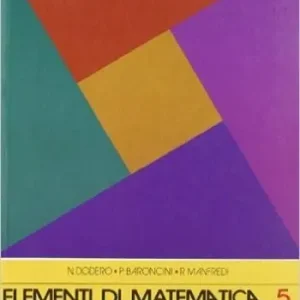 Offerta Limitata Elementi di matematica. Per la 5ª classe degli Ist. Tecnici sperimentali per geometri. Vol. 3