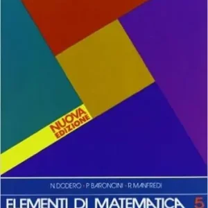 Prezzo Ridotto Elementi di matematica. Per la 5ª classe degli Ist. Tecnici industriali a indirizzo sperimentale. Vol. 3